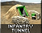 Infantry Tunnel
